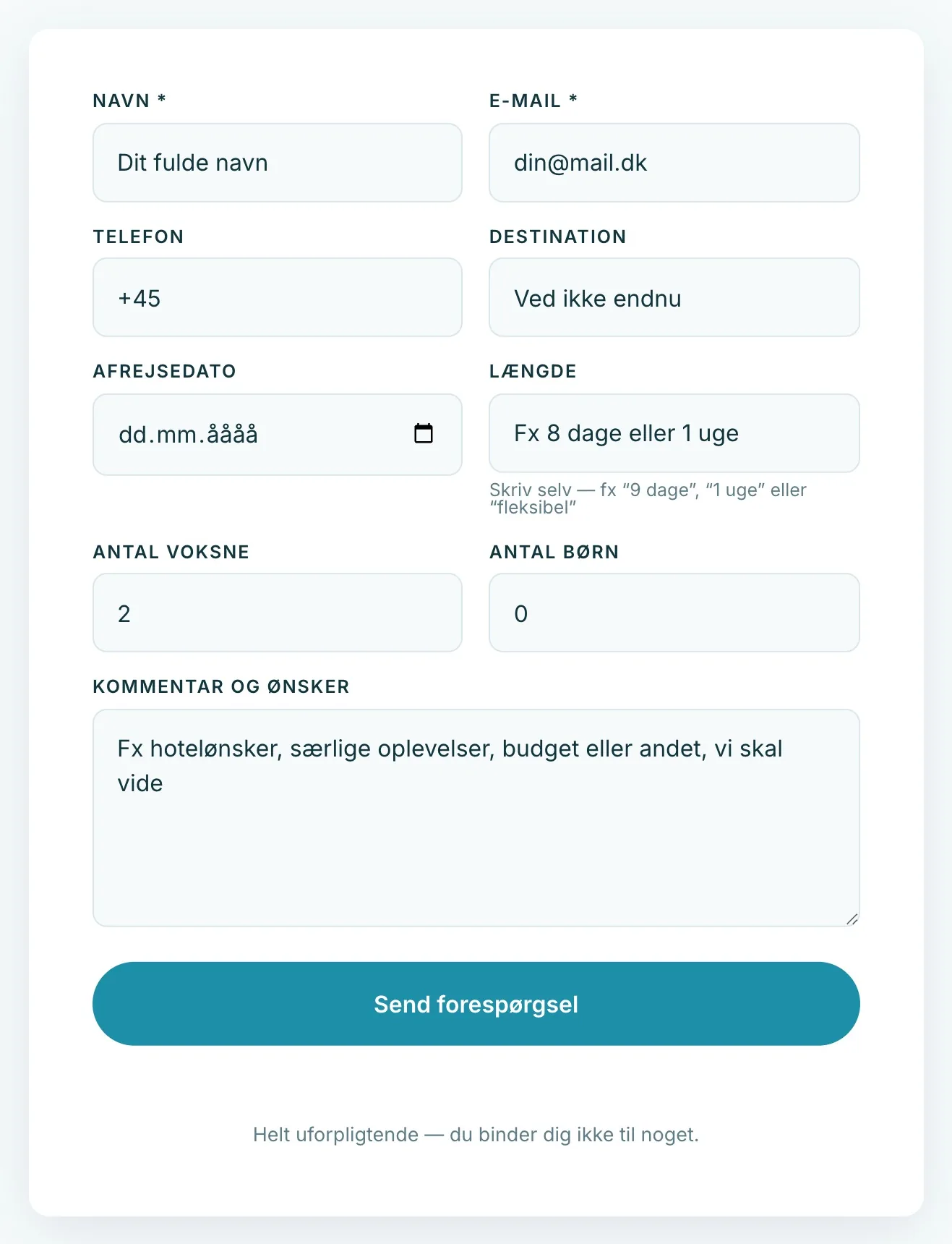 Tilbudsformularen på kontaktsiden: navn, e-mail, telefon, destination med valget Ved ikke endnu, afrejsedato, længde, antal voksne og børn, kommentar og ønsker, knappen Send forespørgsel og linjen Helt uforpligtende, du binder dig ikke til noget